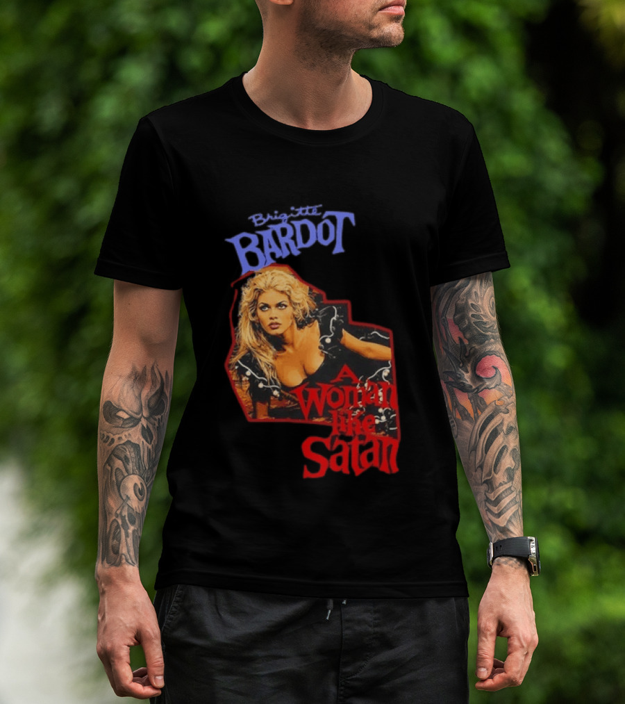 Brigitte Bardot A Woman Like Satan T-Shirt