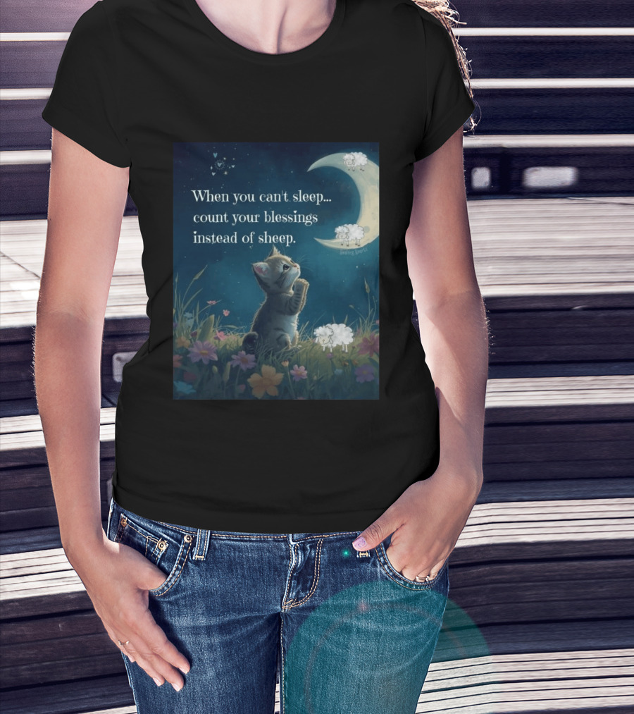 Cat When You Can't Sleep Count Your Blessings Instead Of Sheep Healing Vibes Moon Sheep Flowers T-Shirt