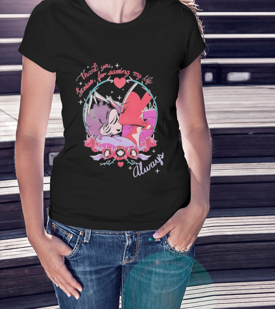 Thank You Stolas For Saving My Life Always Heart T-Shirt