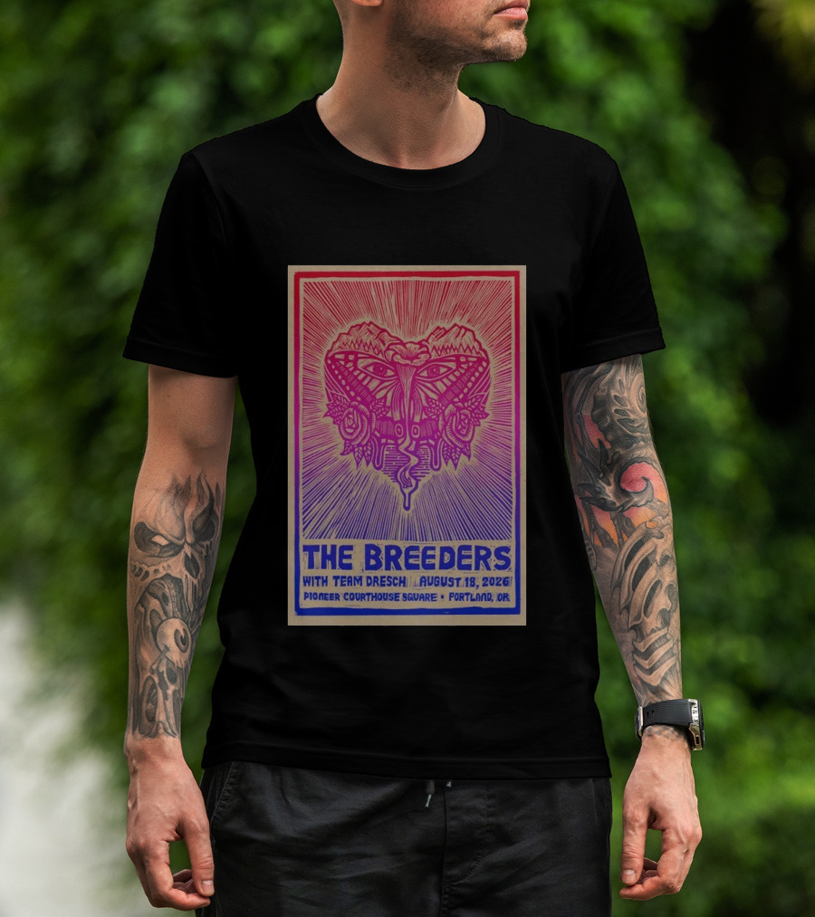 The Breeders With Team Dresch August 18 2026 Pioneer Courthouse Square Portland OR T-Shirt