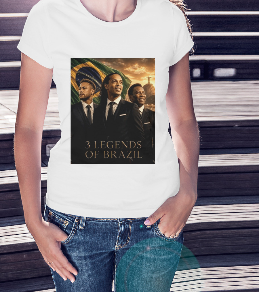 3 Legends Of Brazil Pelé Ronaldinho Neymar Brazilian Heritage T-Shirt