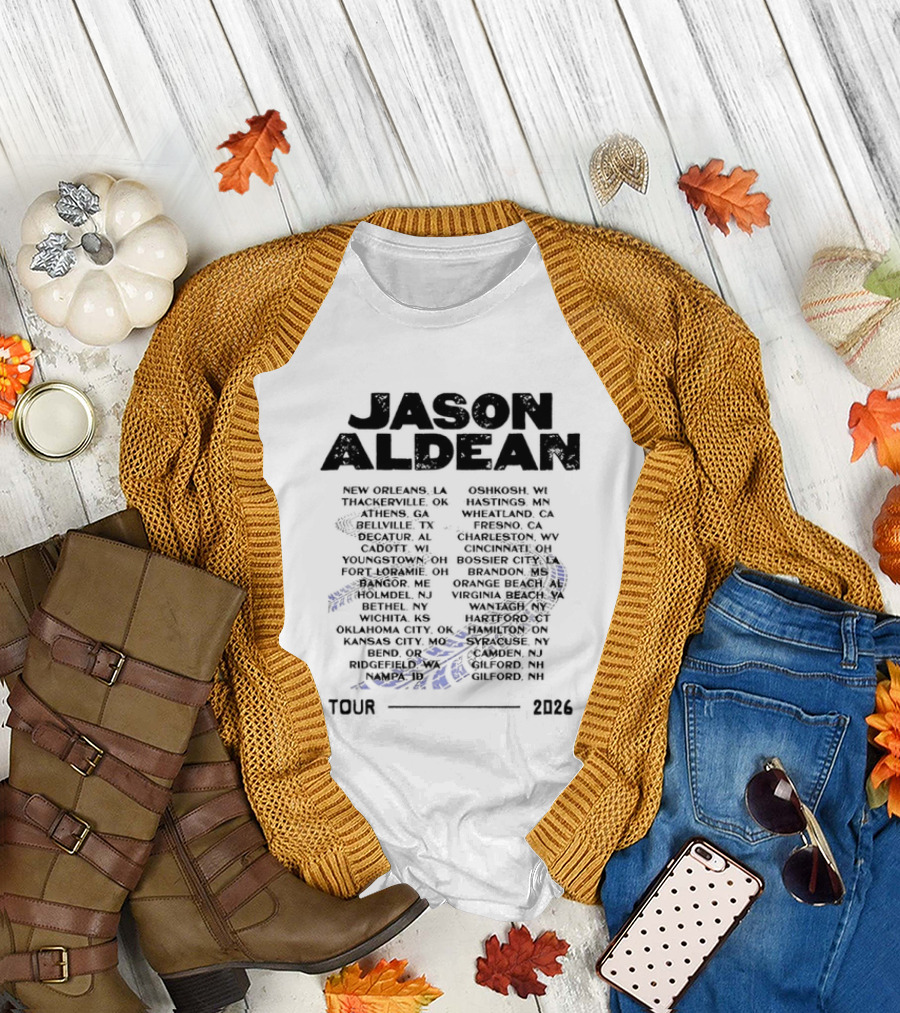 Jason Aldean Tour 2026 Concert Dates Schedule Country Music Events T-Shirt