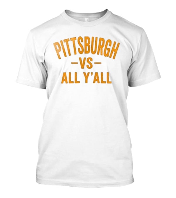 Pittsburgh Steelers Vs All Y'all Patriot Day Flag T-Shirt