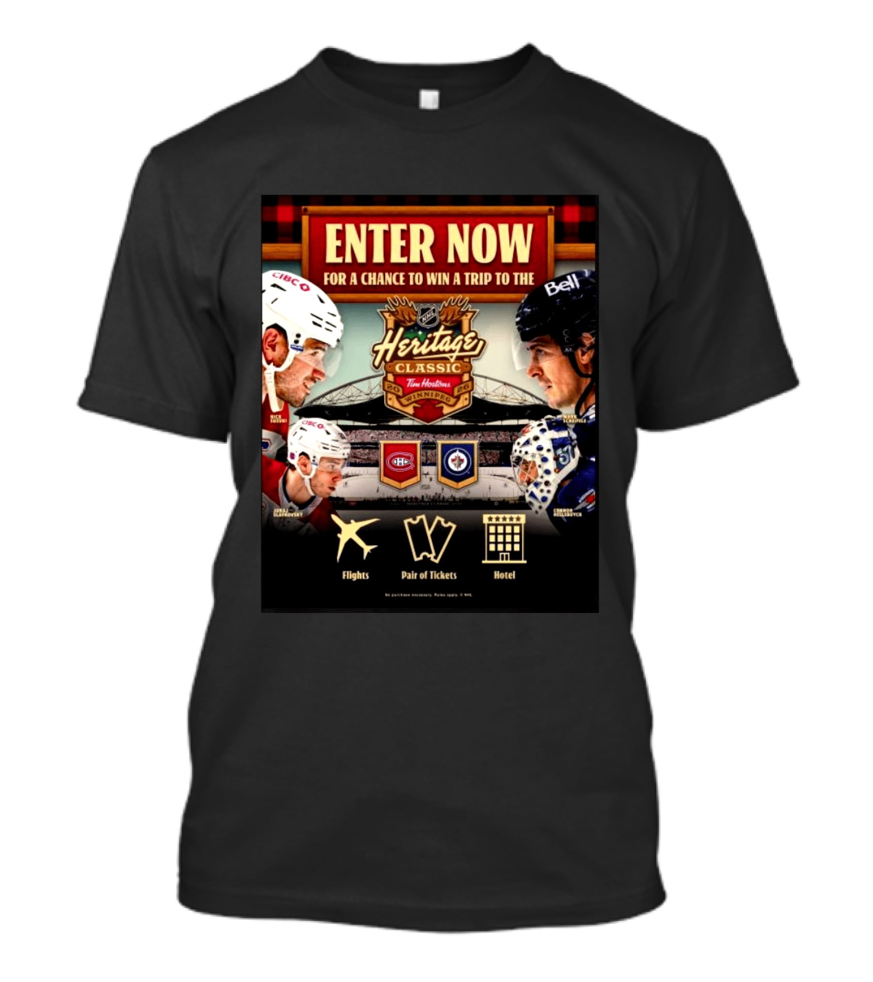 2026 NHL Heritage Classic Tim Hortons Winnipeg Enter Now For Chance To Win Trip Montreal Canadiens Vs Winnipeg Jets T-Shirt