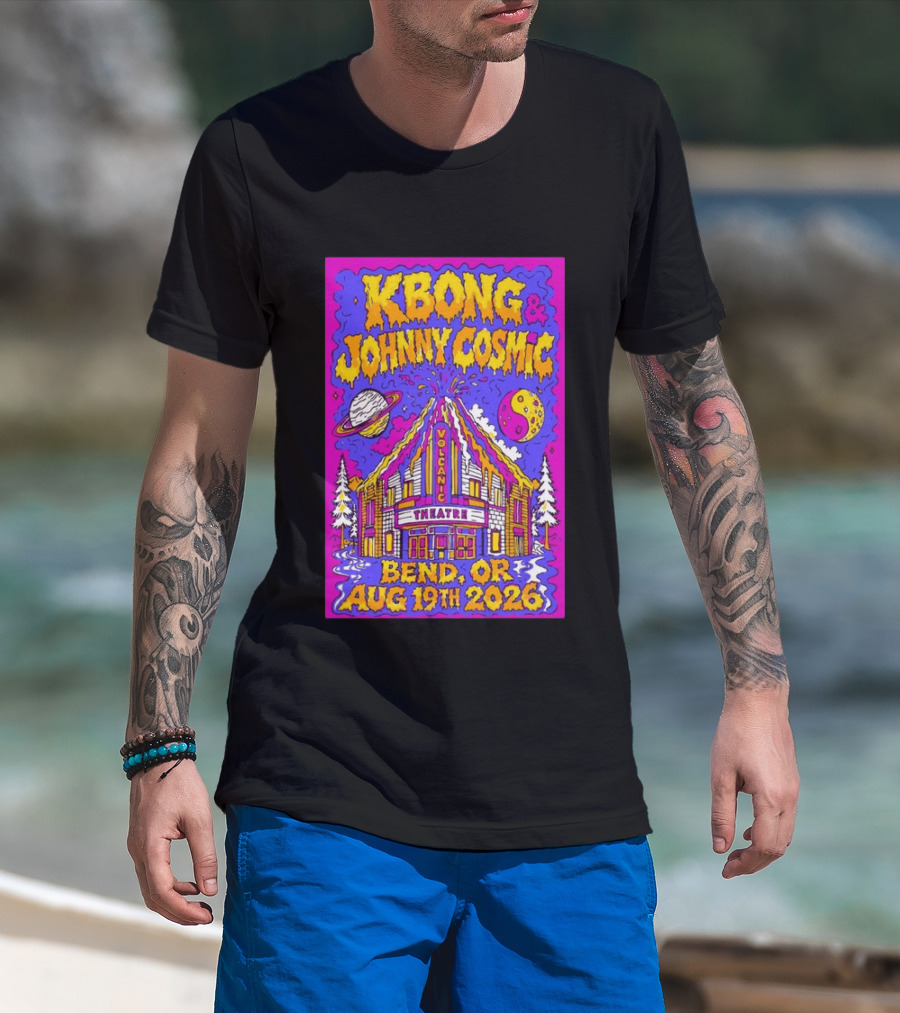 KBong Johnny Cosmic Bend OR August 19th 2026 Volcanic Theatre Concert T-Shirt