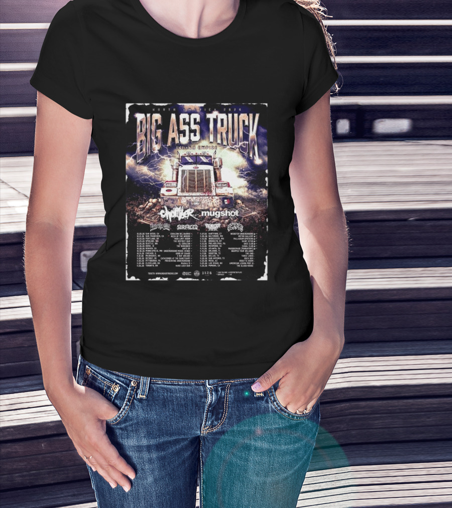 Big Ass Truck Inland Empire North America 2026 T-Shirt
