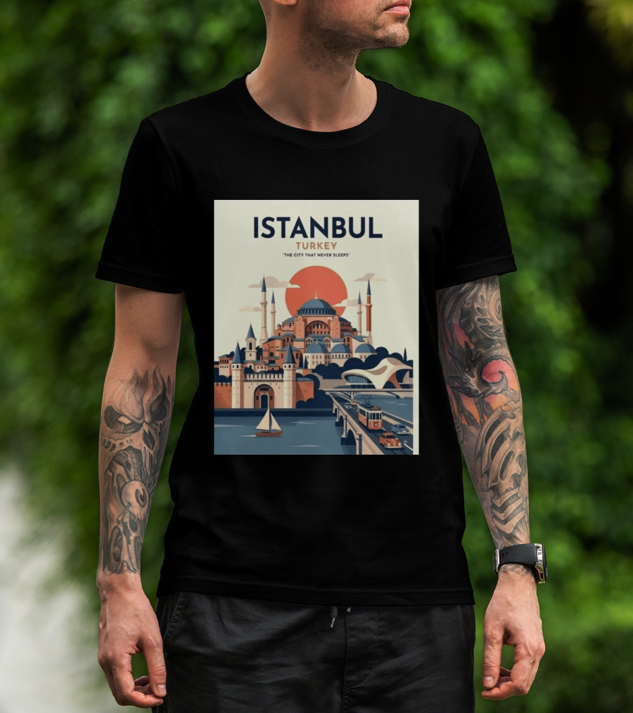 Istanbul Turkey The City That Never Sleeps Iconic Landmarks Urban Skyline Retro Style Scenic Tram And Sailboat T-Shirt