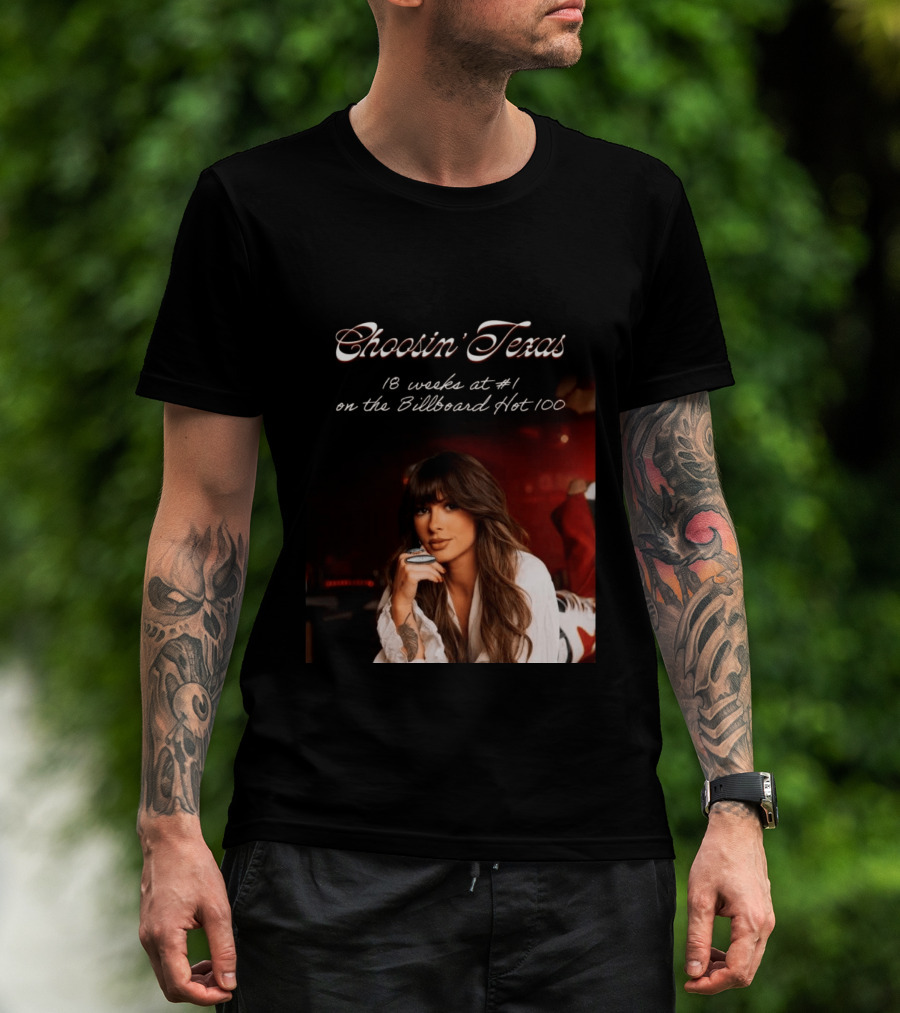 Choosin' Texas 18 Weeks At #1 On The Billboard Hot 100 T-Shirt