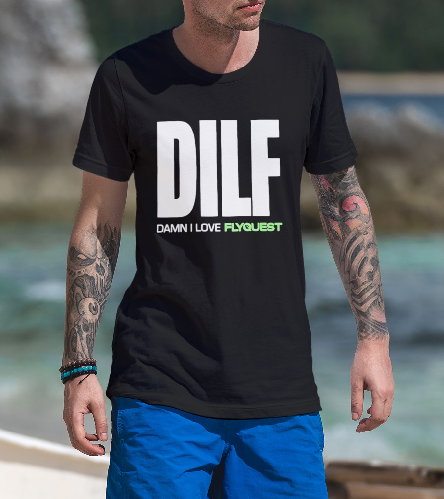 DILF Damn I Love FlyQuest Esports League Of Legends T-Shirt