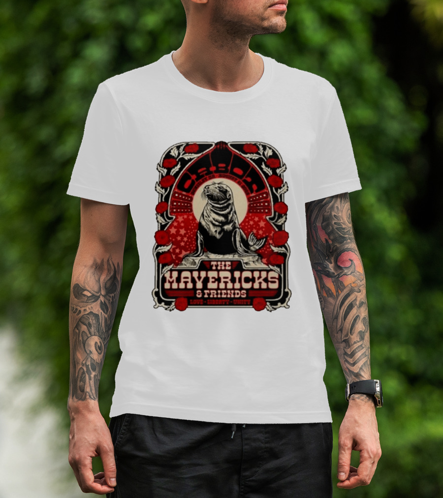 Beverly MA 08.21.2026 The Mavericks Love Liberty Unity Friends Seal And Roses T-Shirt