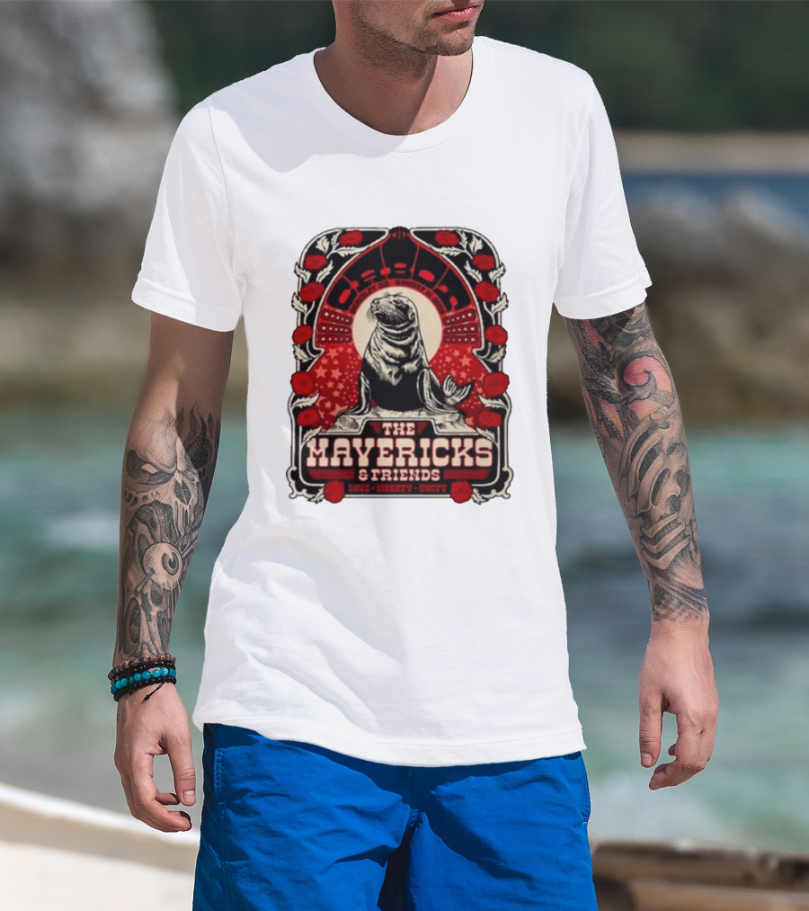 Beverly MA 08.21.2026 The Mavericks Love Liberty Unity Friends Seal And Roses T-Shirt