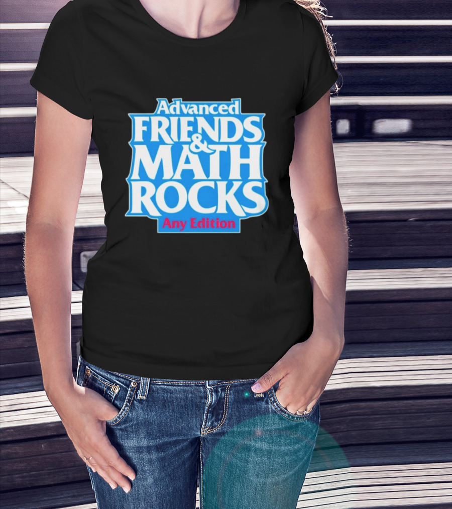 Advanced Friends And Math Rocks Any Edition Gaming T-Shirt
