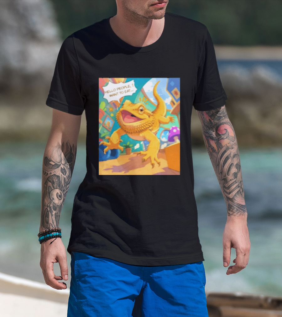 Bearded Dragon Hello People I Want To Eat Funny Lizard Cartoon T-Shirt