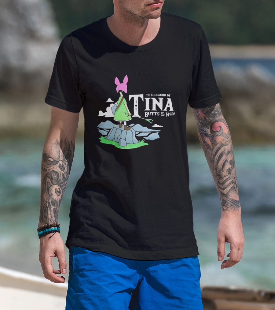 The Legend Of Tina Butts Of The Wild Adventure T-Shirt