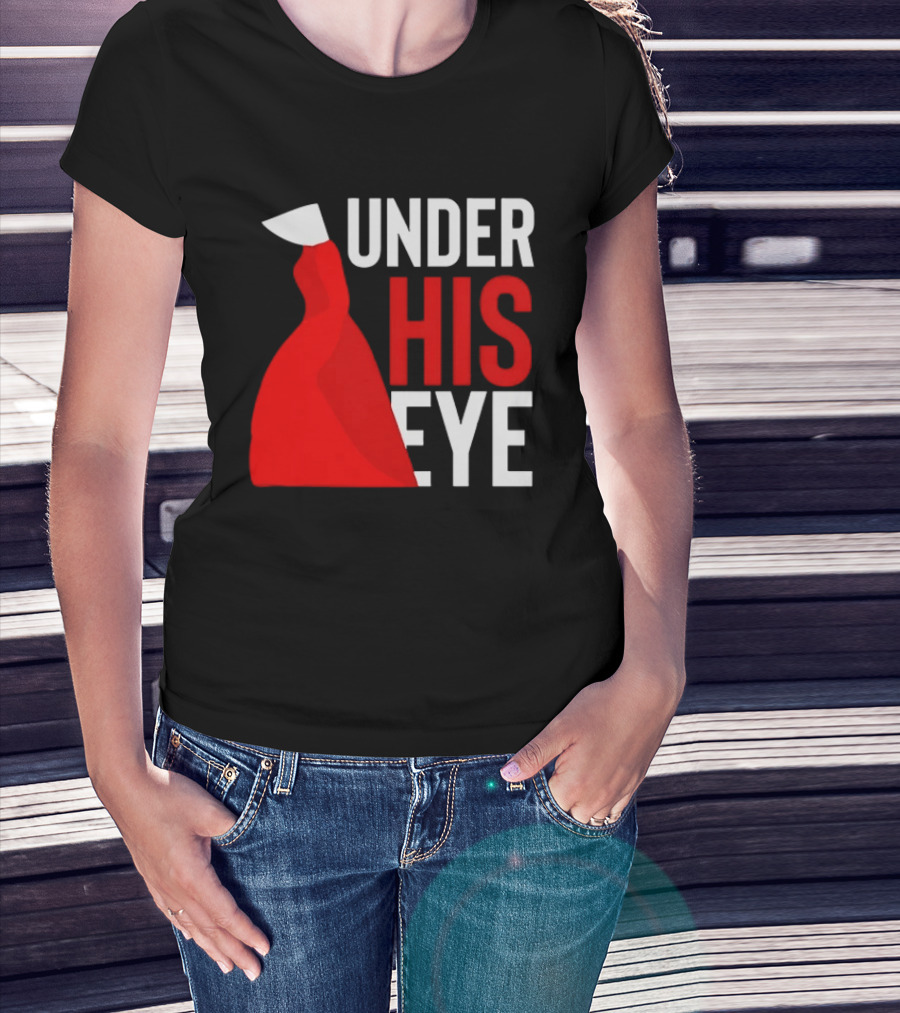 Under His Eye Red Cloak And White Bonnet T-Shirt