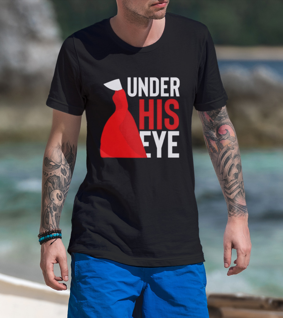 Under His Eye Red Cloak And White Bonnet T-Shirt