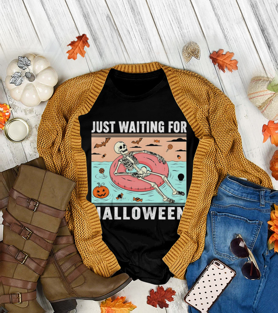 Just Waiting For Halloween Skeleton Pool Float With Candy And Pumpkin T-Shirt