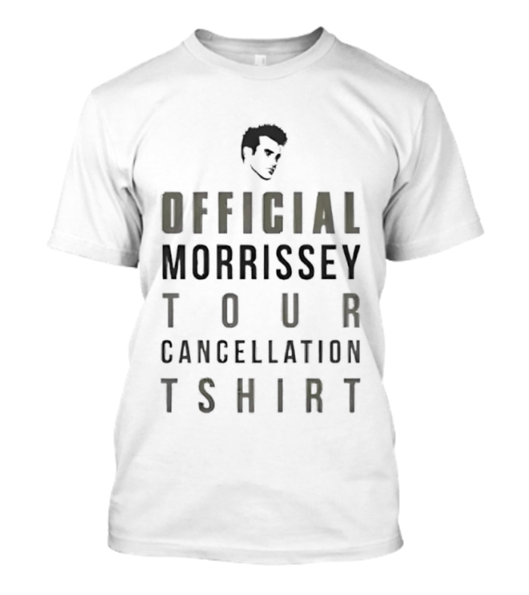 Morrissey Official Tour Cancellation T T-Shirt