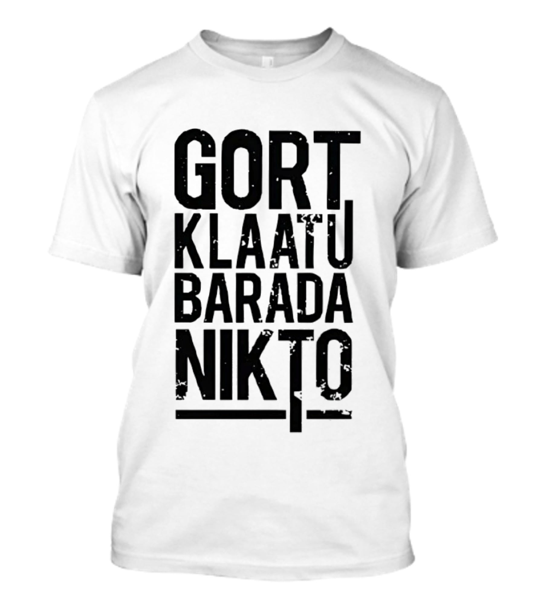 Gort Klaatu Barada Nikto Distressed The Day The Earth Stood Still T-Shirt