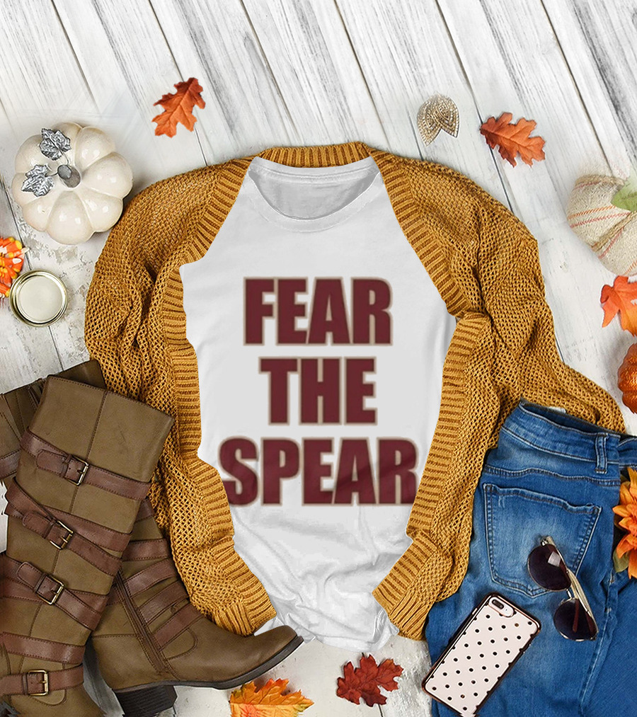 Fear The Spear T-Shirt