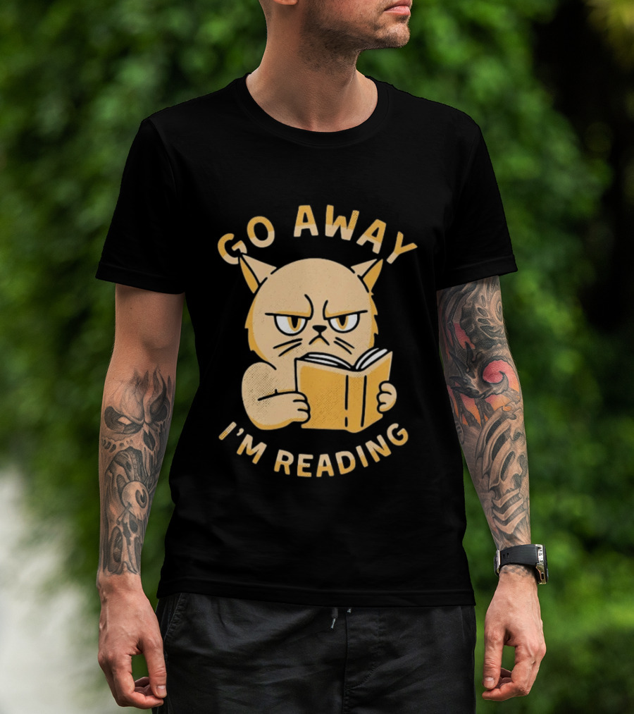 Go Away I'm Reading Grumpy Cat Book Lover T-Shirt