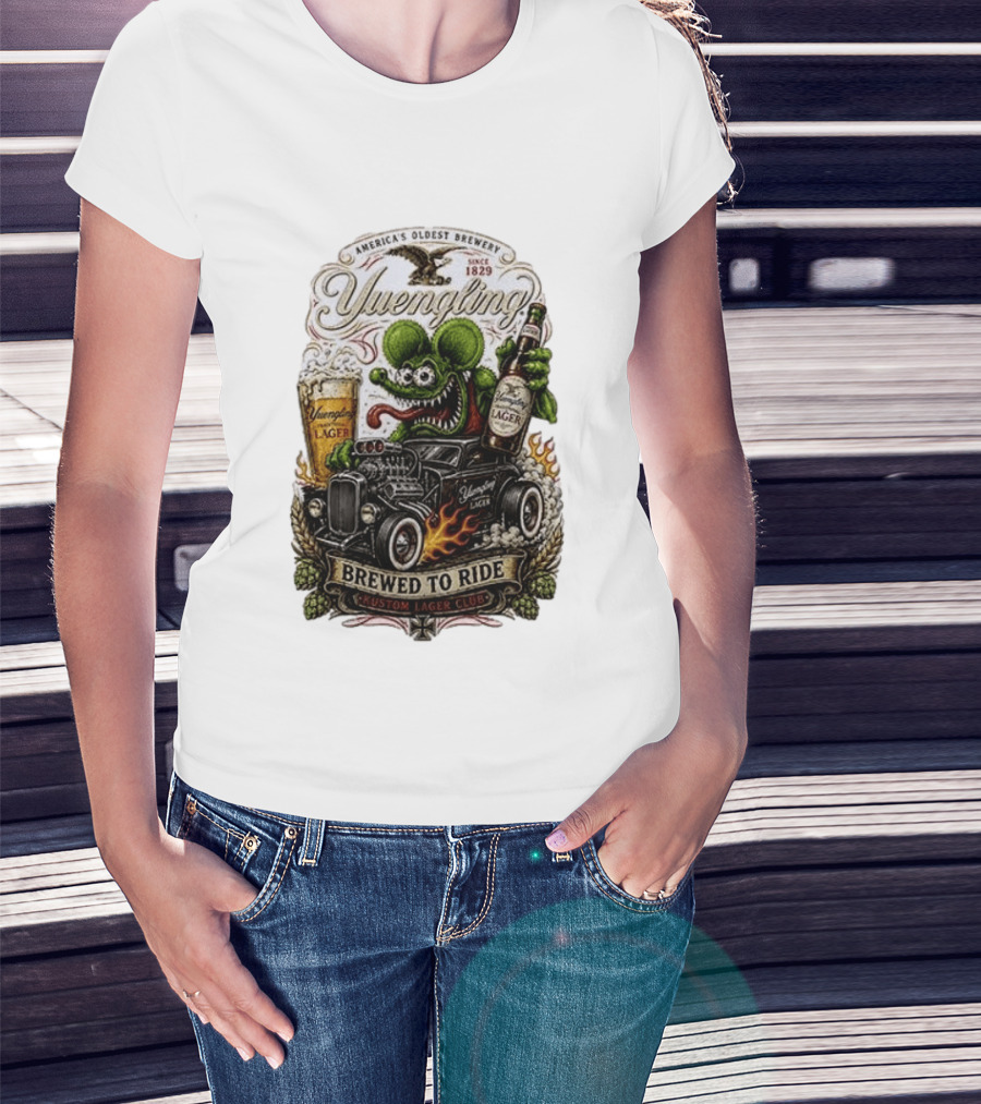 Yuengling Rat Fink Brewed To Ride Kustom Lager Club America's Oldest Brewery Since 1829 T-Shirt
