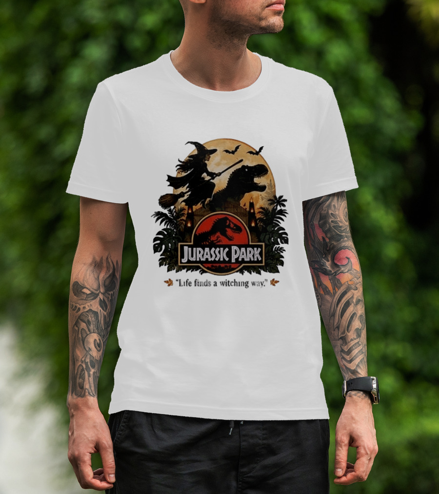 Jurassic Park Life Finds A Witching Way Halloween T-Shirt