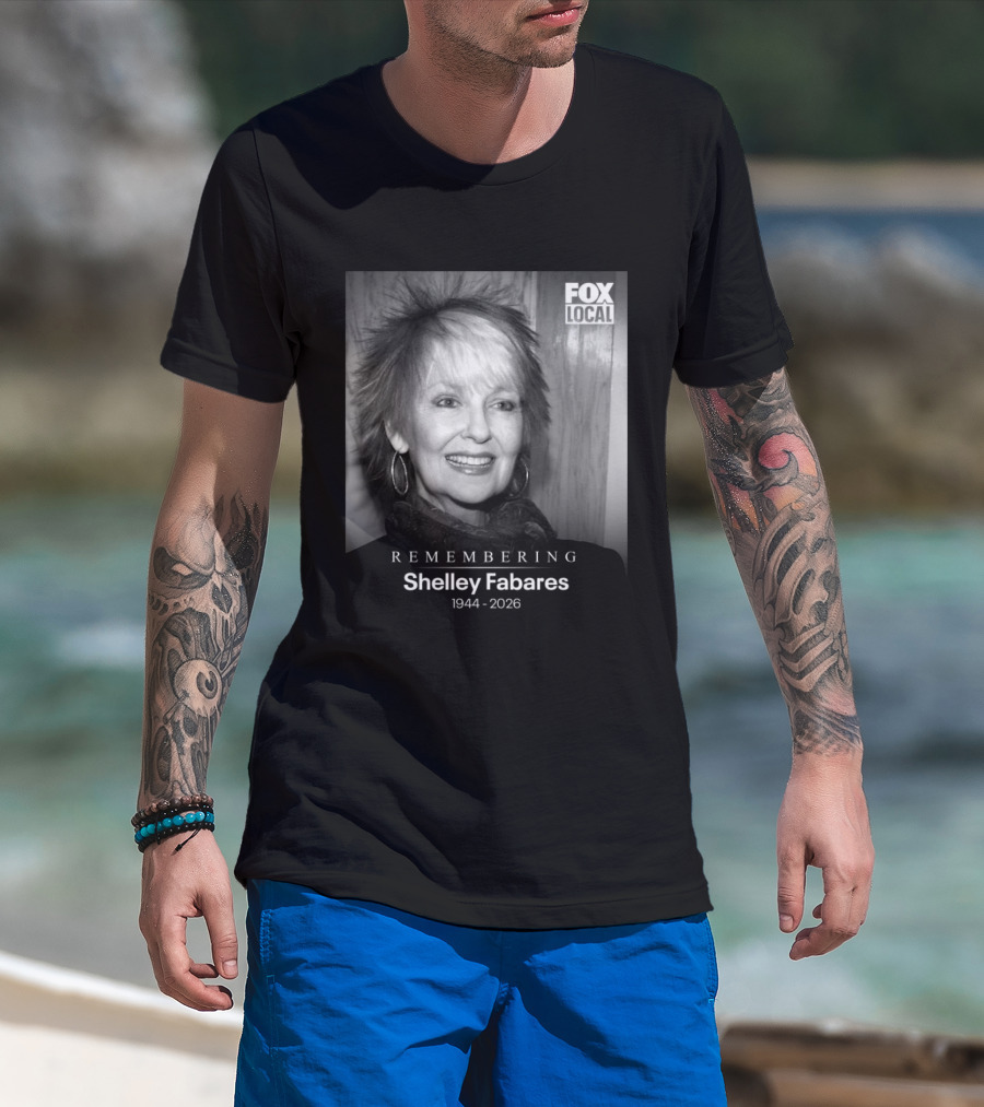 Remembering Shelley Fabares 1944 2026 Fox Local T-Shirt