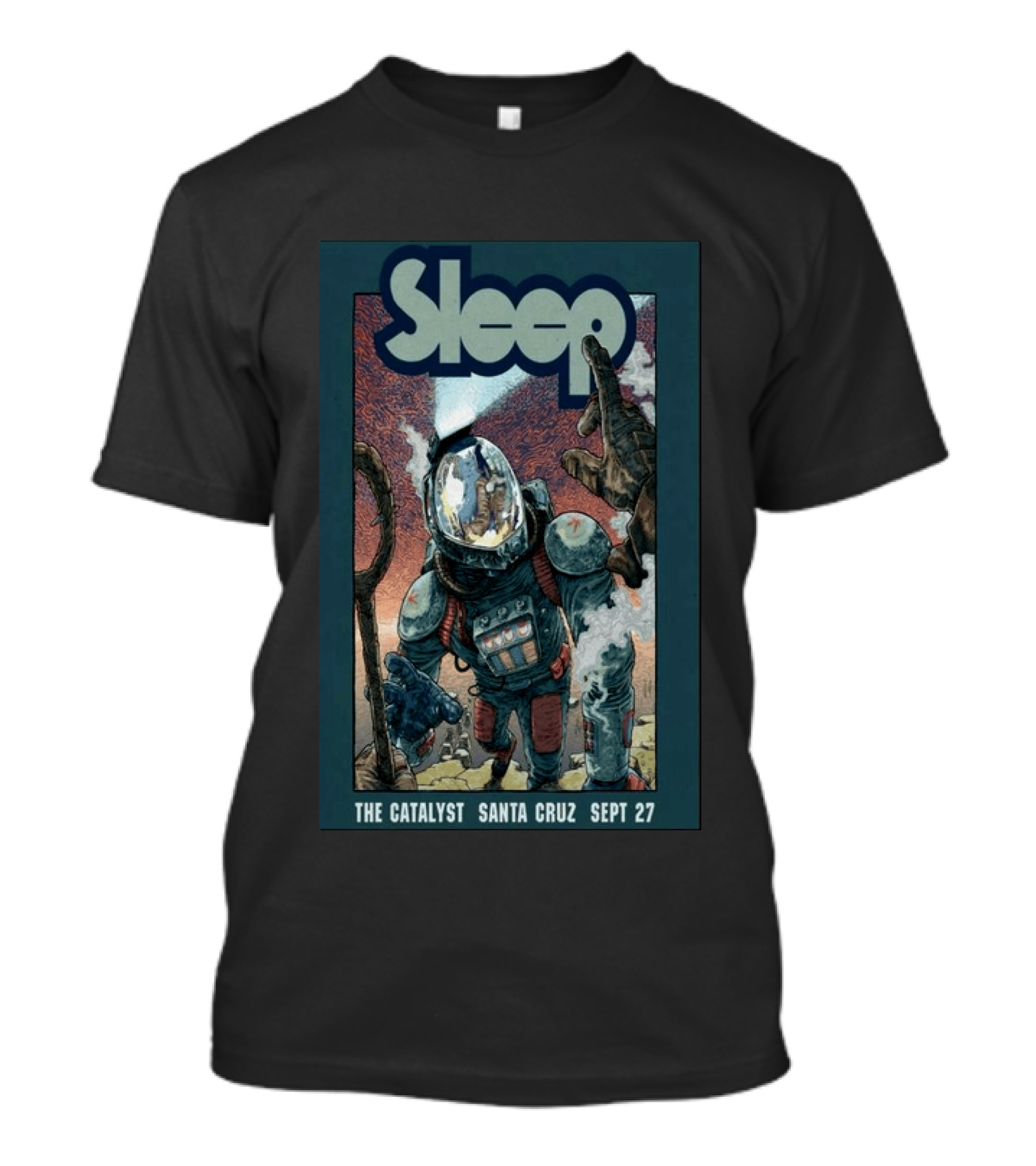 Sleep Tour The Catalyst Santa Cruz Sept 27 2026 T-Shirt