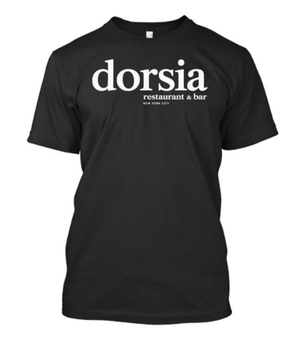Dorsia Restaurant & Bar New York City T-Shirt