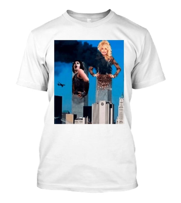 Tim Curry Dolly Parton Twin Towers 9 11 T-Shirt