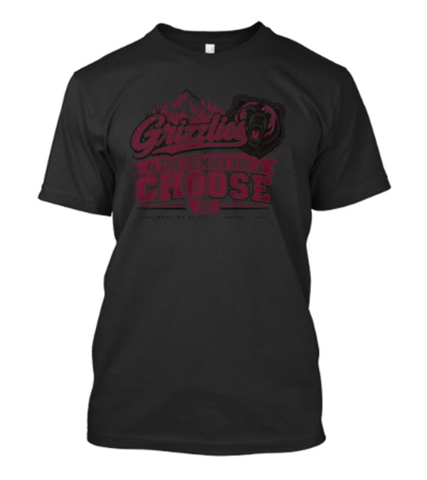 Grizzlies The Family You Choose Grow Be Grizzle Georgia T-Shirt