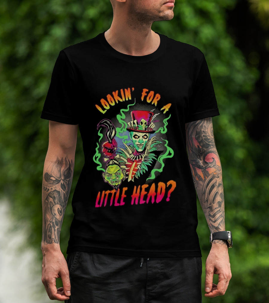 Lookin' For A Little Head Voodoo Witch With Top Hat And Skull Motif T-Shirt