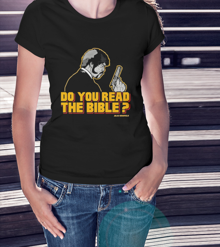 Jules Winnfield Do You Read The Bible Pulp Fiction T-Shirt
