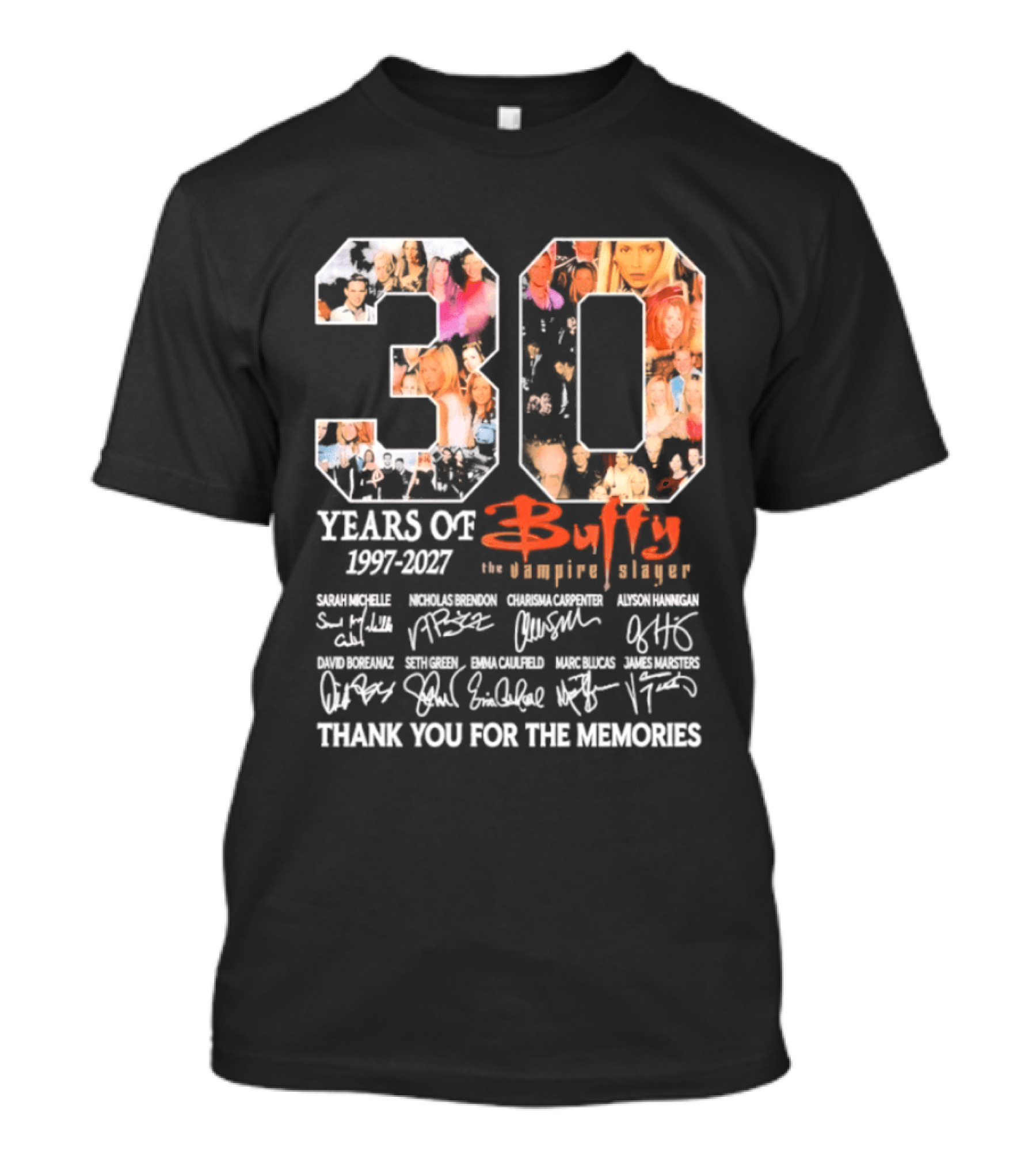 30 Years Of Buffy The Vampire Slayer 1997 2027 Thank You For The Memories T-Shirt