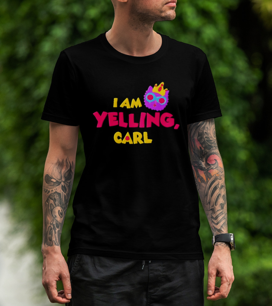 I Am Yelling Carl Cat Meme Colorful Crown Glasses T-Shirt