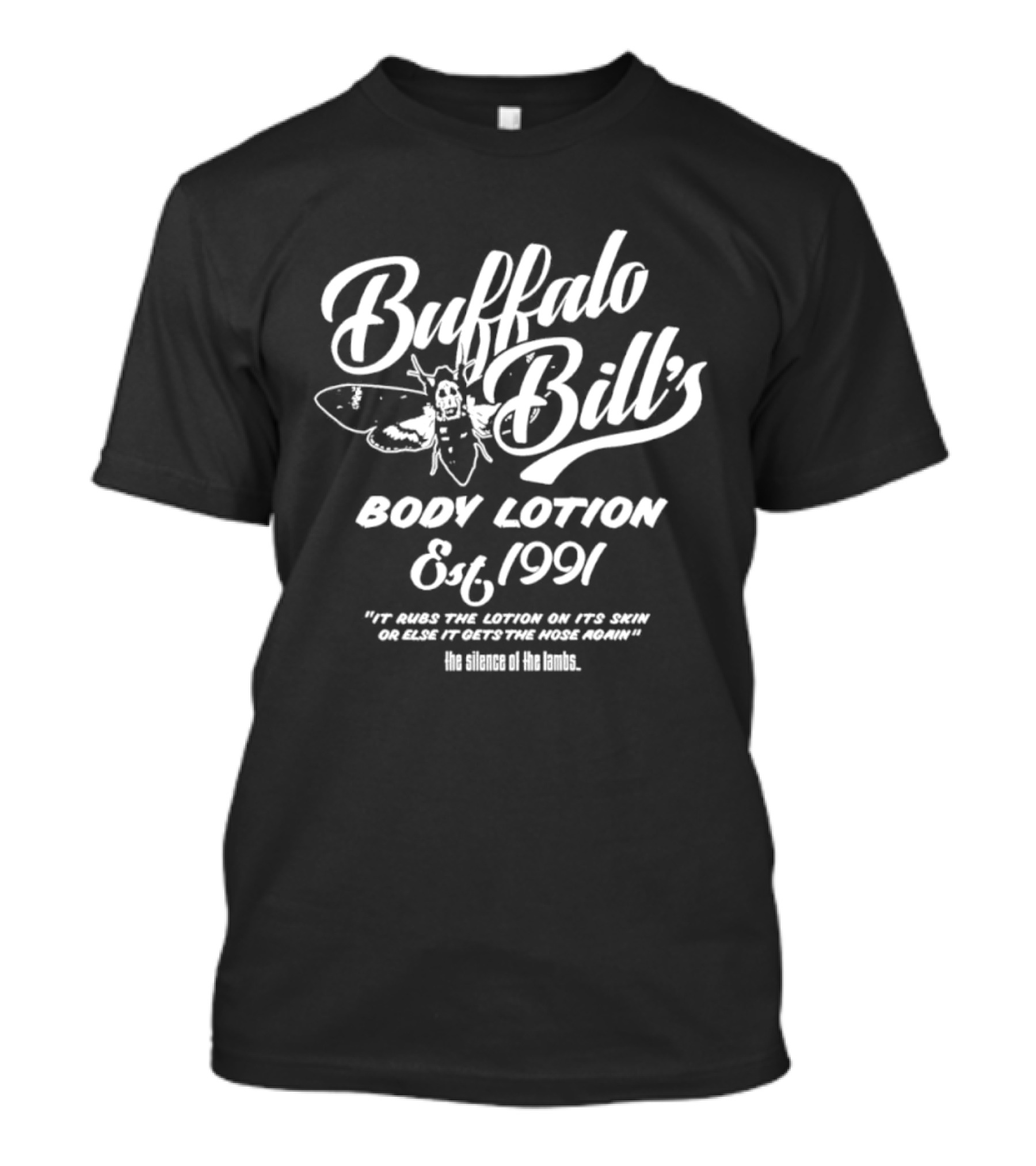 Buffalo Bill's Body Lotion Est 1991 The Silence Of The Lambs T-Shirt