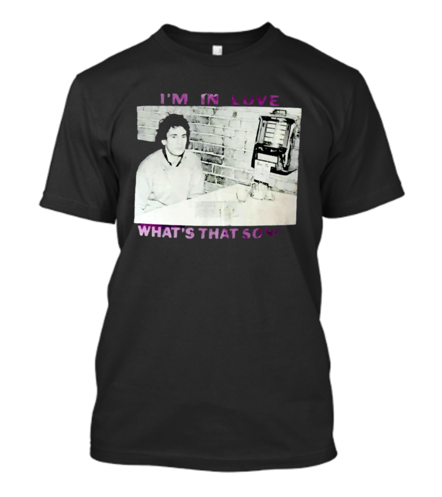 I'm In Love What's That Song Jukebox Music T-Shirt