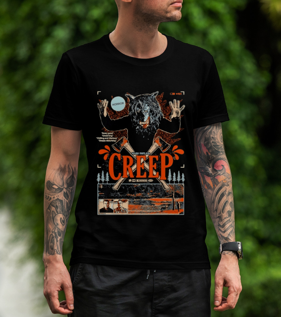 Creep Mark Duplass Horror Movie With Wolf Axe And Trees T-Shirt