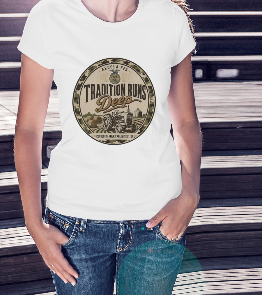 Arcola FFA Tradition Runs Deep Rooted In American Agriculture Tractor 2026 T-Shirt