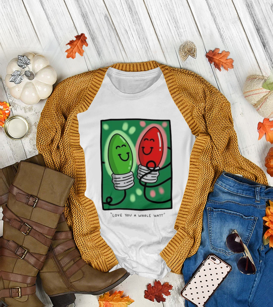 Love You A Whole Watt Christmas Light Bulb Couple T-Shirt