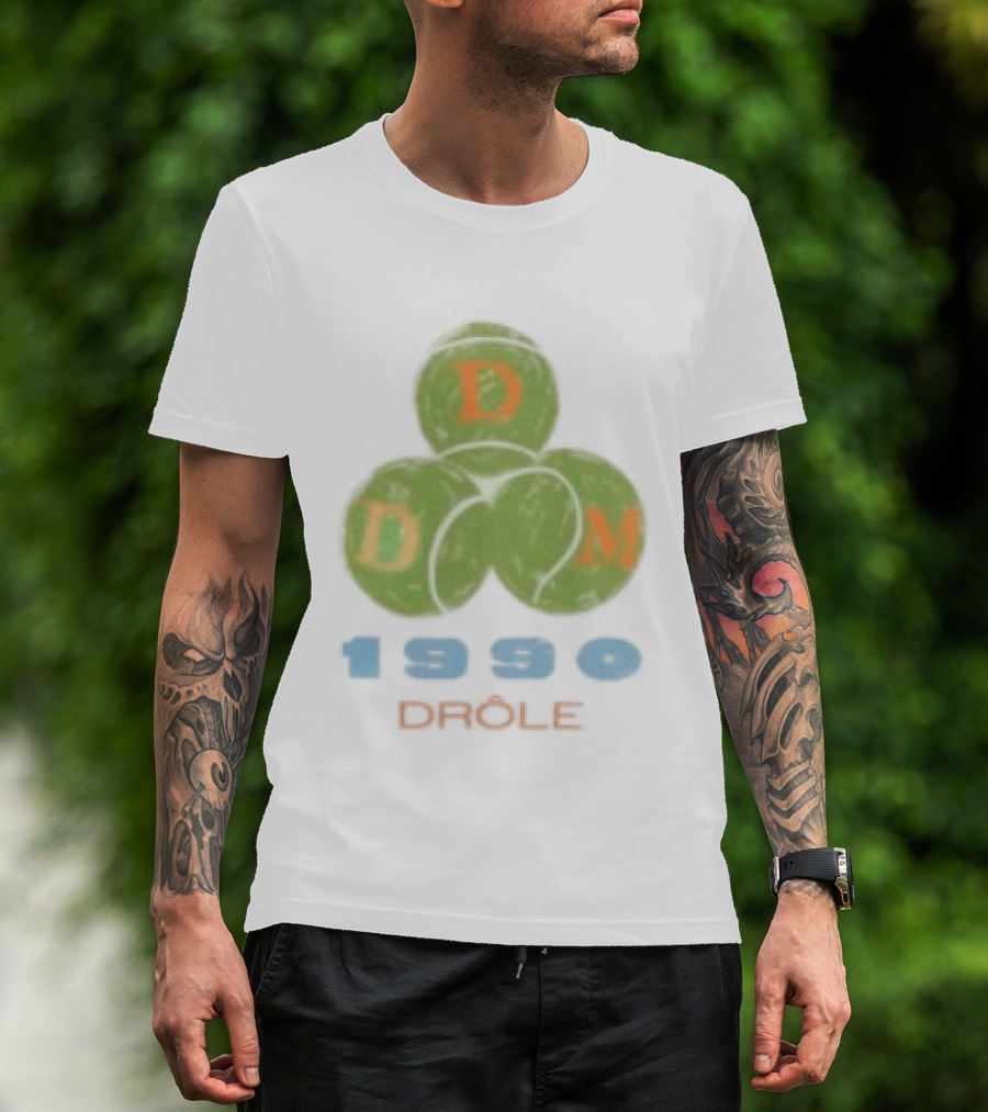 Droles De Monsieur 1990 DDM Tennis Balls T-Shirt