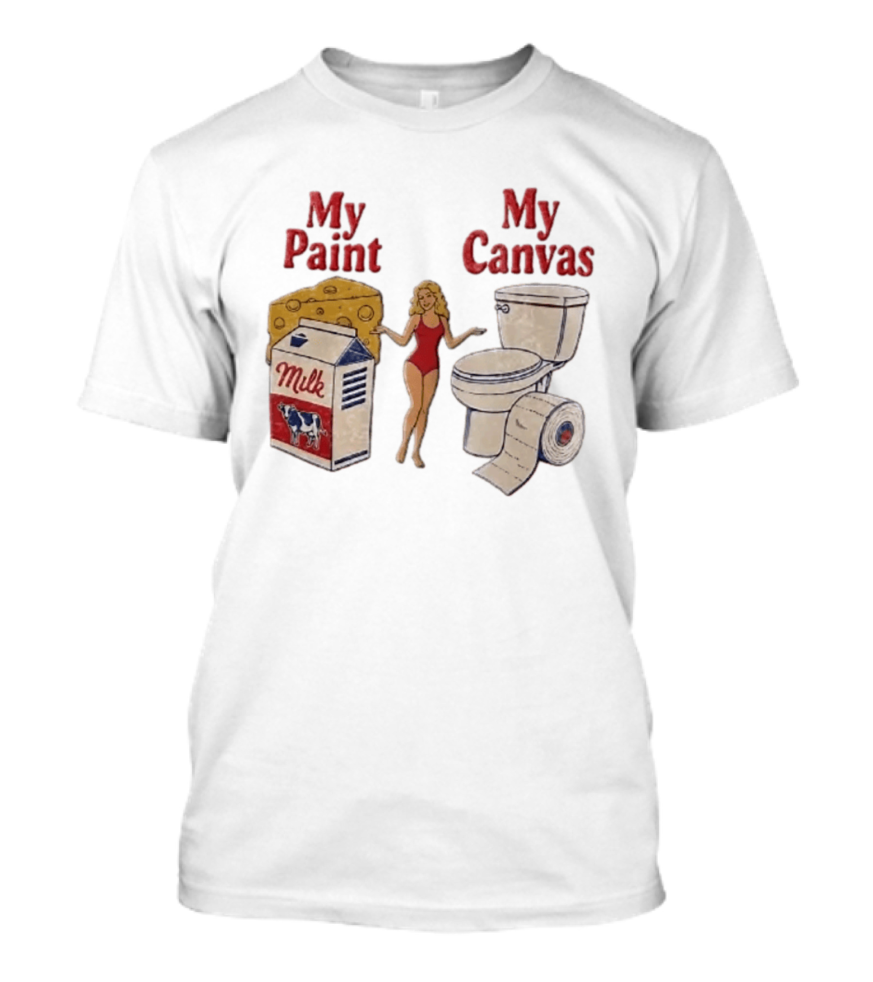 My Paint My Cheese Milk Cow Toilet Paper Humor T-Shirt