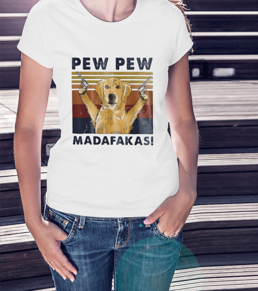 Pew Pew Madafakas Golden Retriever Dog With Revolvers T-Shirt