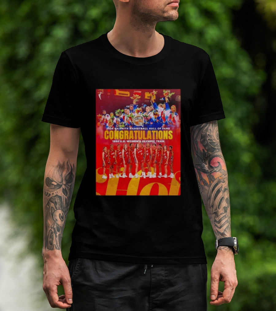 1996 USA Women's National Team Naismith Basketball Hall Of Fame Congratulations 1996 U.S. Women's Olympic Team T-Shirt