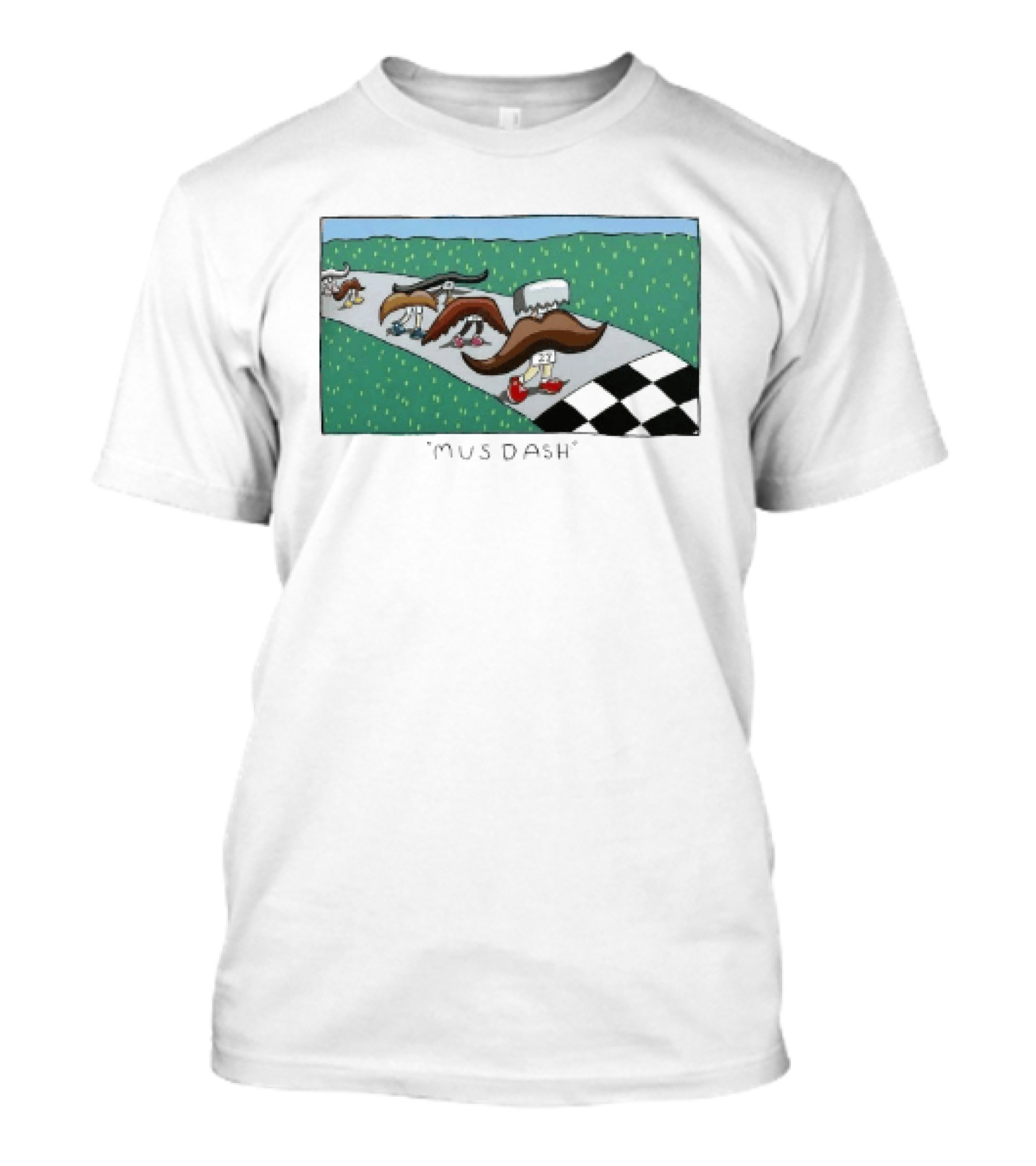 Mus Dash Mustache Race Running Pun Checkered Path Competition T-Shirt