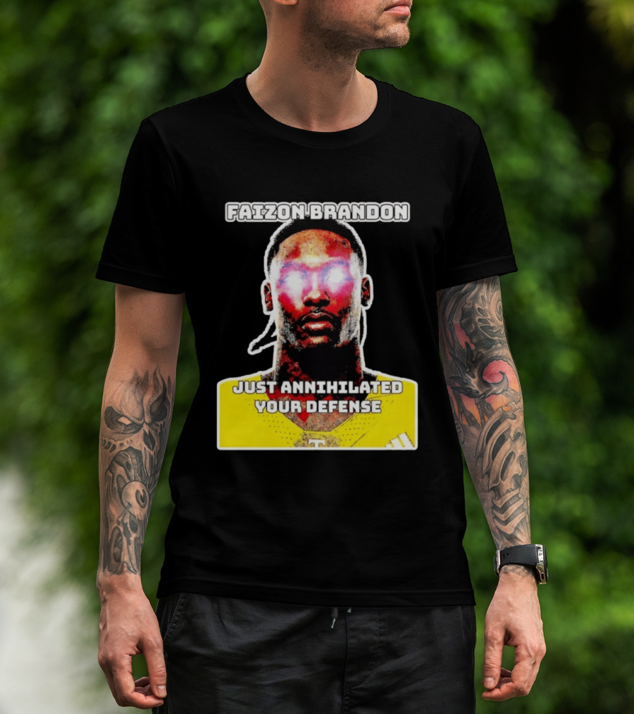 Faizon Brandon Just Annihilated Your Defense Glowing Eyes Football Player T-Shirt