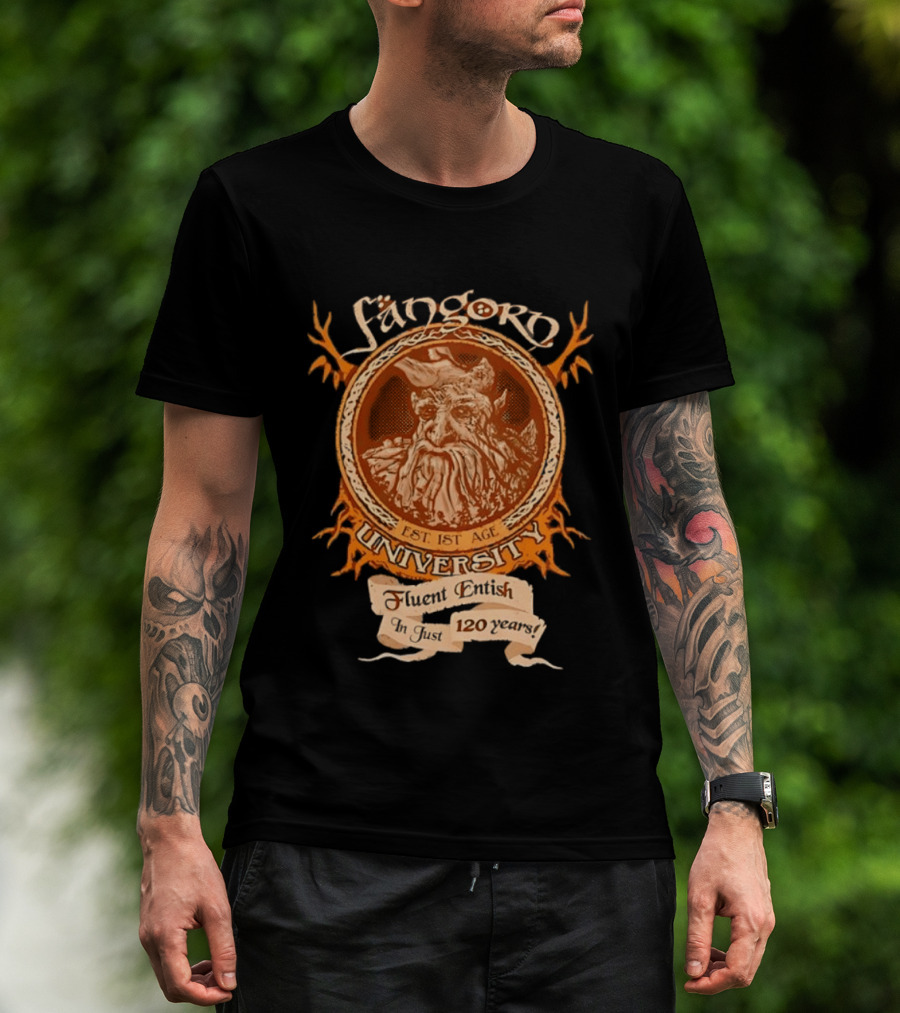 Fangorn University Est 1st Age Fluent Entish 120 Years Tree T-Shirt
