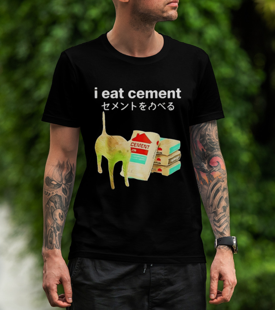 I Eat Cement Cat Meme Cursed T-Shirt