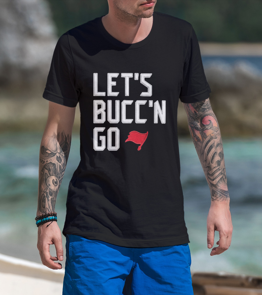Let's Bucc'n Go Buccaneers Flag T-Shirt